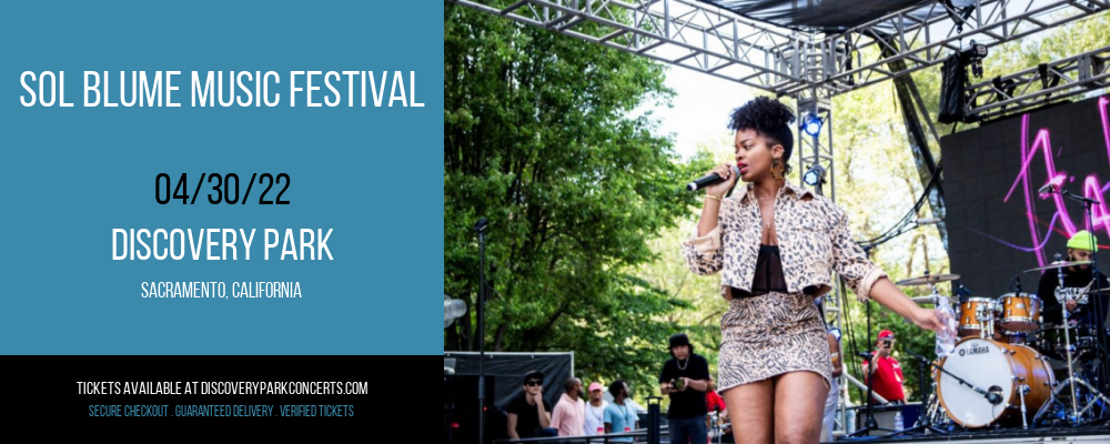Sol Blume Music Festival at Discovery Park tickets Sol Blume Music Festival at Discovery Park