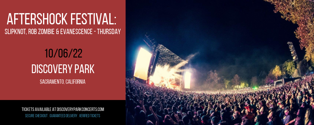 Aftershock Festival: Slipknot, Rob Zombie & Evanescence - Thursday at Discovery Park